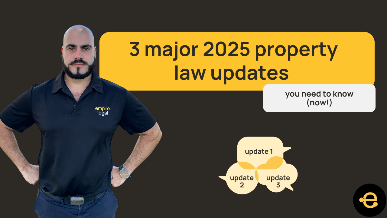 3 Major 2025 Property Law Updates You Need to Know (Now!)