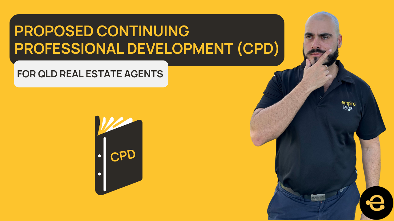 Proposed Continuing Professional Development (CPD) for QLD Real Estate Agents