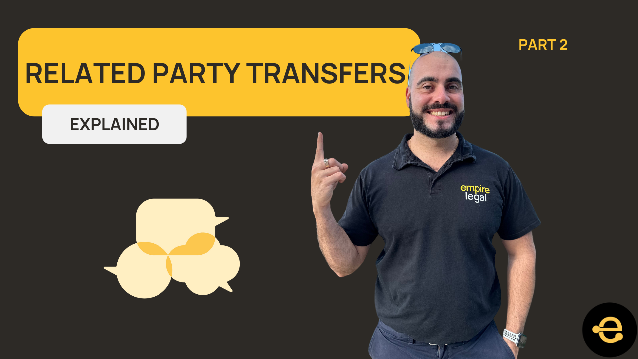 Related Party Transfers EXPLAINED (Part 2)