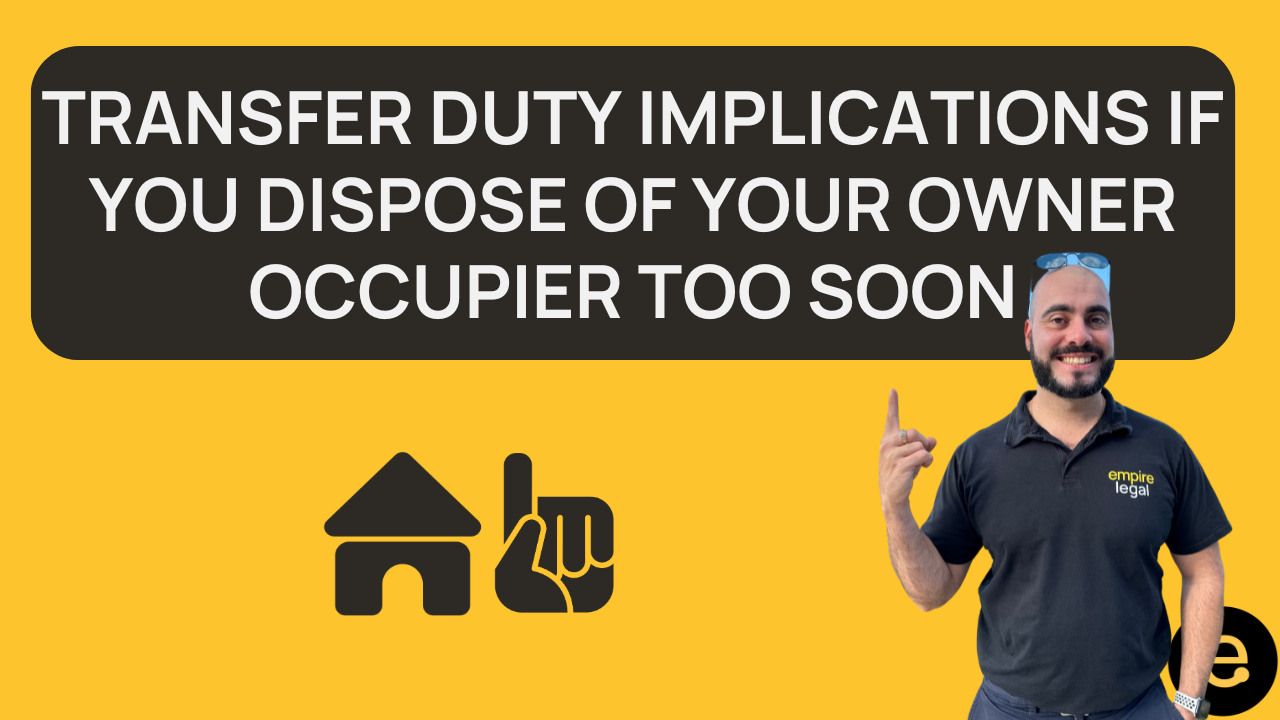 Transfer Duty implications (QLD) if you dispose of your owner occupier property too soon!