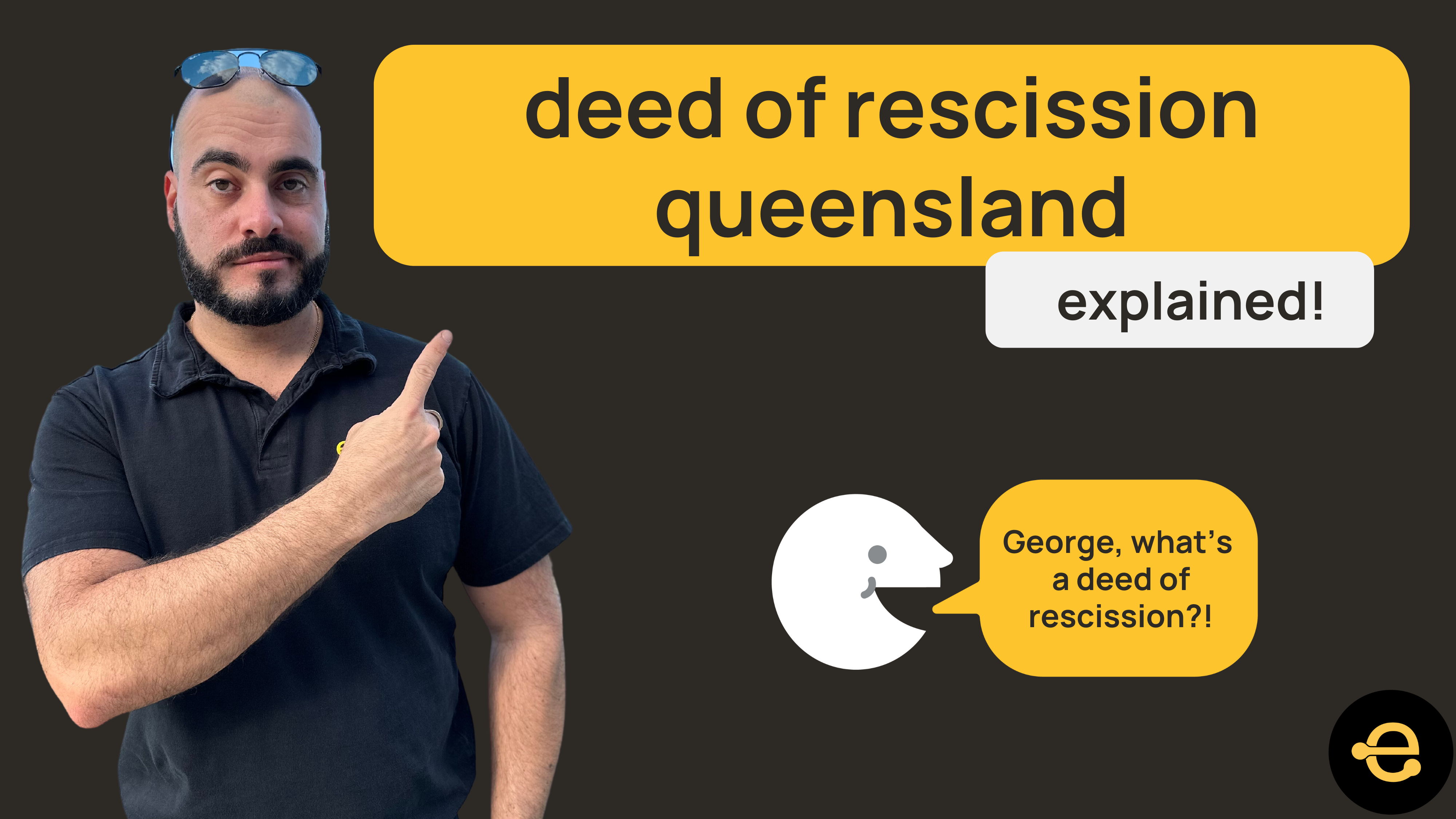 Deed of Rescission QLD - explained!